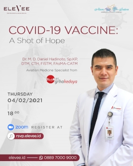 Covid-19 Vaccine : A Shot of Hope